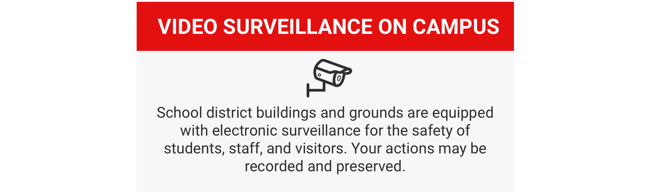 sample school surveillance sign campus rhombus video security